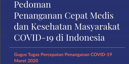 Pedoman Penanganan Cepat Medis dan Kesehatan  Covid-19 Di Indonesia