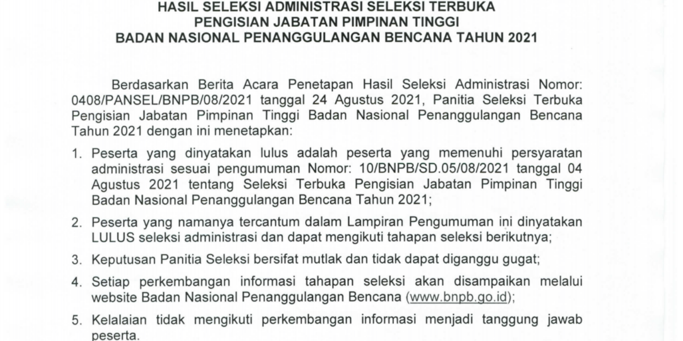 Hasil Seleksi Administrasi Seleksi Terbuka Pengisian Jabatan Pimpinan Tinggi BNPB 2021