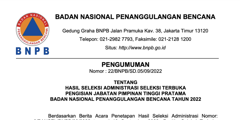 HASIL SELEKSI ADMINISTRASI SELEKSI TERBUKA PENGISIAN JABATAN PIMPINAN TINGGI PRATAMA BADAN NASIONAL PENANGGULANGAN BENCANA TAHUN 2022