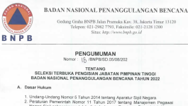 Pengumuman Seleksi Terbuka Pengisian Jabatan Pimpinan Tinggi BNPB 2022