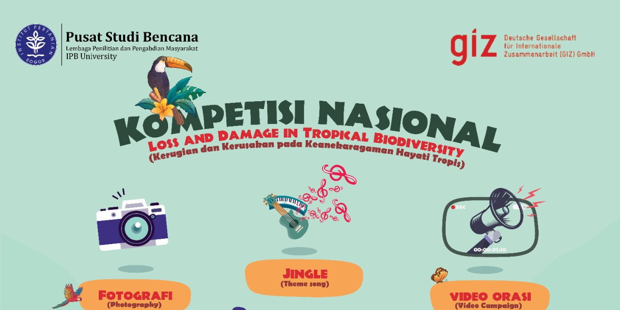 [INFO LOMBA]  Intensitas Bencana Meningkat, Apa Kabar Alam Indonesia?