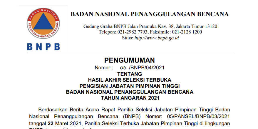 HASIL AKHIR SELEKSI TERBUKA PENGISIAN JABATAN PIMPINAN TINGGI BADAN NASIONAL PENANGGULANGAN BENCANA  TAHUN ANGARAN 2021